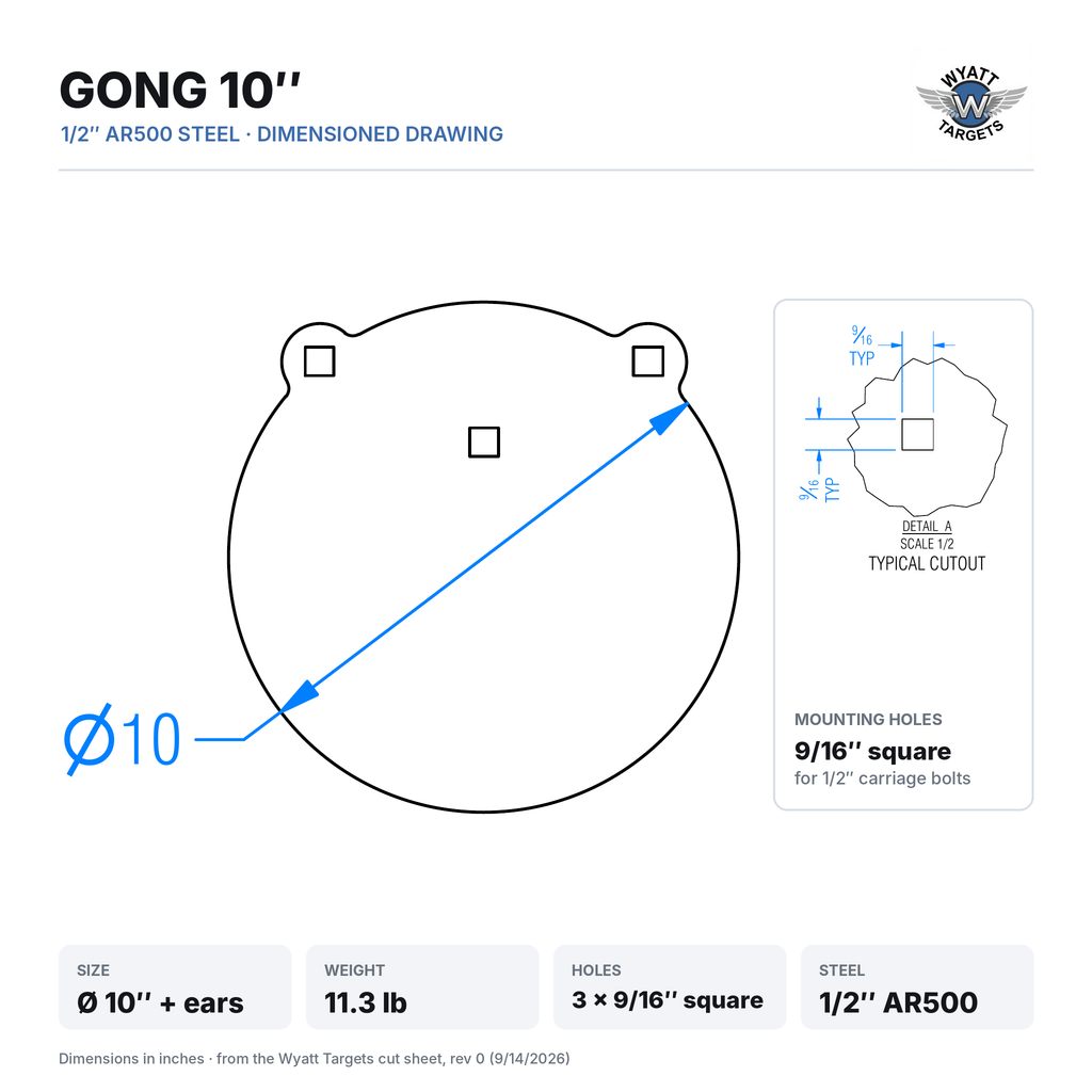 Dimensioned drawing: 10-inch gong, 10-inch diameter plus hanger ears, 11.3 lb, three 9/16-inch square mounting holes, 1/2-inch AR500 steel